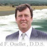 Dr. David F Ouellet - Santa Maria, CA - Dentistry