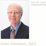 Dr. Greg Laurence Sherman, DDS