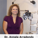 Dr. Annela Arredondo, OD - San Antonio, TX - Optometry