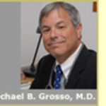 Dr. Michael Bernard Grosso, MD