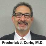 Dr. Frederick J Corio MD