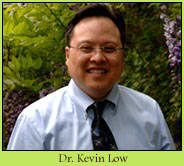 Dr. Kevin William Low, DDS