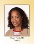 Dr. Wendy Janet Fields, MD - Pacoima, CA - Pediatrics